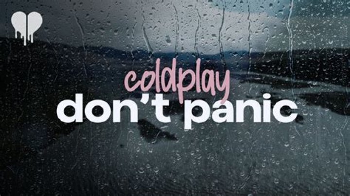 Coldplay’s
Don’t Panic Lyrics