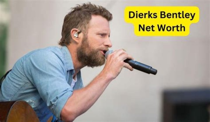 Dierks Bentley Net Worth