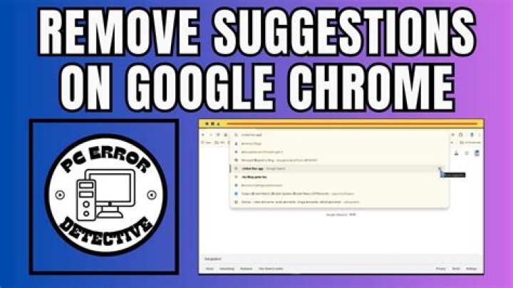 How to remove suggestions on google