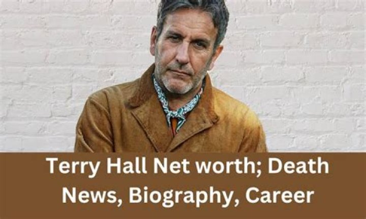 Terry Hall Net Worth, Income, Salary, Earnings, Biography