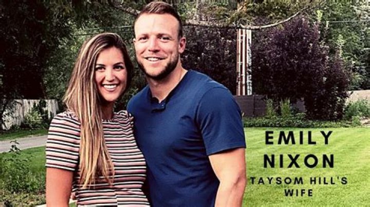 Who is Taysom Hill’s wife Emily Nixon?